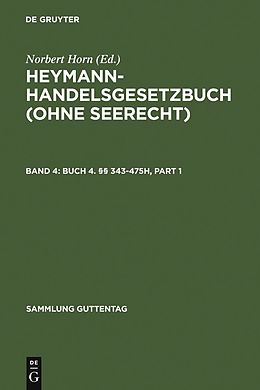 E-Book (pdf) Heymann-Handelsgesetzbuch (ohne Seerecht) / Buch 4. §§ 343-475h von 
