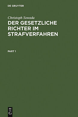 E-Book (pdf) Der gesetzliche Richter im Strafverfahren von Christoph Sowada