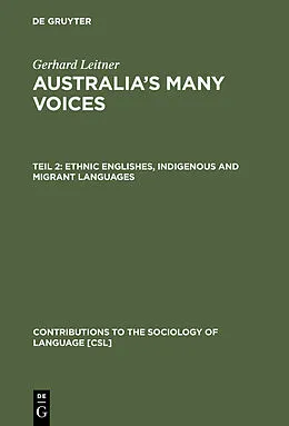 E-Book (pdf) Ethnic Englishes, Indigenous and Migrant Languages von Gerhard Leitner