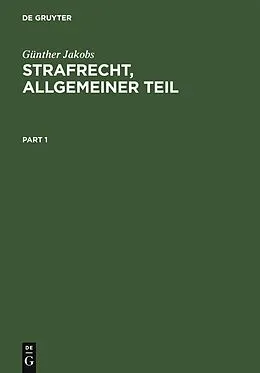 PDF Strafrecht, Allgemeiner Teil von Günther Jakobs
