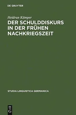 PDF Der Schulddiskurs in der frühen Nachkriegszeit von Heidrun Kämper