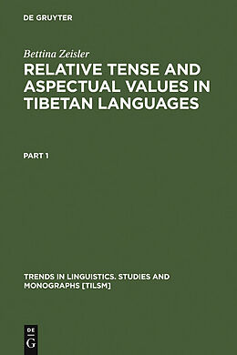 eBook (pdf) Relative Tense and Aspectual Values in Tibetan Languages de Bettina Zeisler