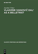 eBook (pdf) Vladimir Ivanovic Dal' as a Belletrist de Joachim T. Baer