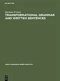 E-Book (pdf) Transformational Grammar and Written Sentences von Marianna W. Davis