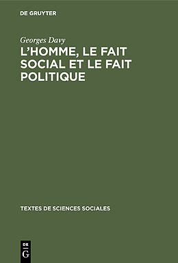 eBook (pdf) Lhomme, le fait social et le fait politique de Georges Davy