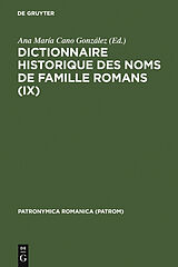 eBook (pdf) Dictionnaire historique des noms de famille romans / Dictionnaire historique des noms de famille romans (IX) de 