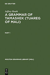 eBook (pdf) A Grammar of Tamashek (Tuareg of Mali) de Jeffrey Heath