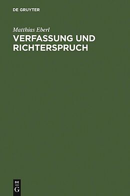 E-Book (pdf) Verfassung und Richterspruch von Matthias Eberl