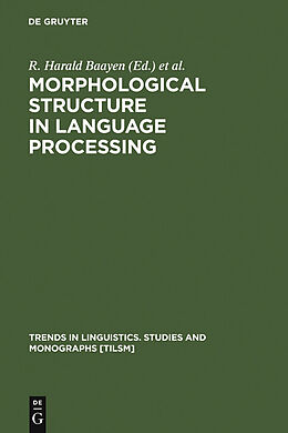 E-Book (pdf) Morphological Structure in Language Processing von 