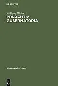 E-Book (pdf) Prudentia gubernatoria von Wolfgang Weber