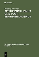 E-Book (pdf) Sentimentalismus und Postsentimentalismus von Wolfgang Herrlinger