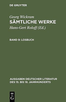 E-Book (pdf) Georg Wickram: Sämtliche Werke / Losbuch von Georg Wickram