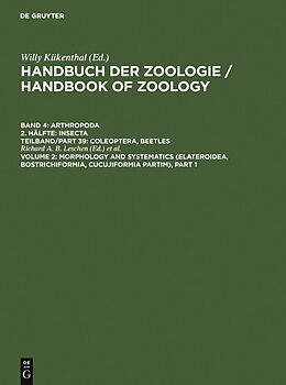 E-Book (pdf) Volume 2: Morphology and Systematics (Elateroidea, Bostrichiformia, Cucujiformia partim) von 