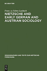 eBook (pdf) Nietzsche and Early German and Austrian Sociology de Franz zu Solms-Laubach