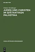 E-Book (pdf) Juden und Christen im spätantiken Palästina von Günter Stemberger