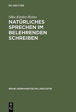 E-Book (pdf) Natürliches Sprechen im belehrenden Schreiben von Silke Köstler-Holste