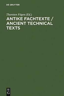 E-Book (pdf) Antike Fachtexte / Ancient Technical Texts von 