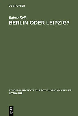 PDF Berlin oder Leipzig? von Rainer Kolk