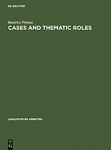 eBook (pdf) Cases and Thematic Roles de Beatrice Primus
