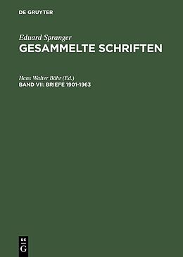 E-Book (pdf) Eduard Spranger: Gesammelte Schriften / Briefe 19011963 von 