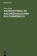 PDF Matronymika im aschkenasischen Kulturbereich von Erika Timm