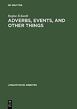 E-Book (pdf) Adverbs, Events, and Other Things von Regine Eckardt