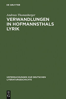 E-Book (pdf) Verwandlungen in Hofmannsthals Lyrik von Andreas Thomasberger