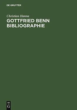 E-Book (pdf) Gottfried Benn Bibliographie von Christian M. Hanna