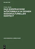 PDF Das einsprachige Wörterbuch in seinem soziokulturellen Kontext von Ulrike Rothe