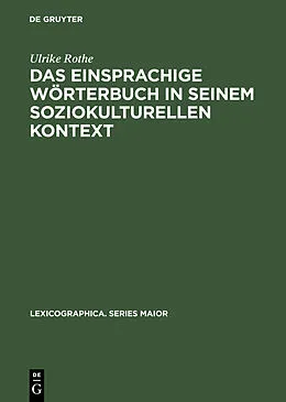 PDF Das einsprachige Wörterbuch in seinem soziokulturellen Kontext von Ulrike Rothe