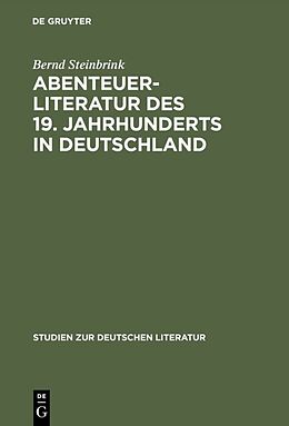E-Book (pdf) Abenteuerliteratur des 19. Jahrhunderts in Deutschland von Bernd Steinbrink
