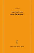 E-Book (pdf) Gesetzgebung ohne Parlament? von Eckart Klein