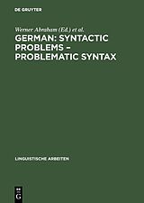E-Book (pdf) German: Syntactic Problems - Problematic Syntax von 
