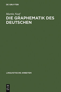 E-Book (pdf) Die Graphematik des Deutschen von Martin Neef