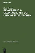 E-Book (pdf) Bewerbungsgespräche mit Ost- und Westdeutschen von Karin Birkner