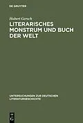 E-Book (pdf) Literarisches Monstrum und Buch der Welt von Hubert Gersch