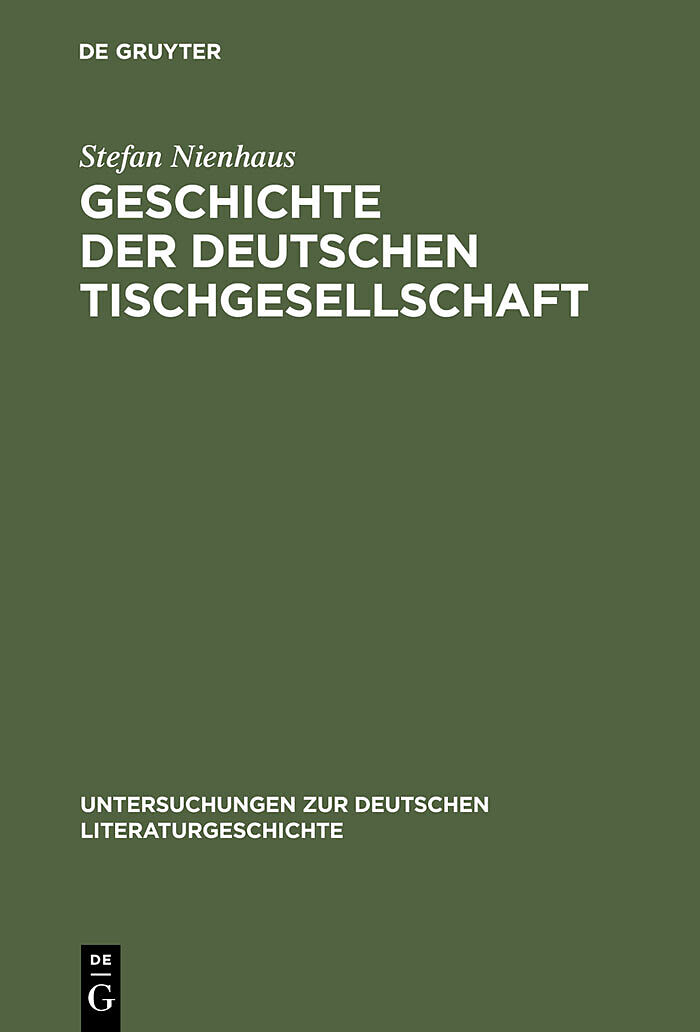 Geschichte der deutschen Tischgesellschaft