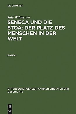 E-Book (pdf) Seneca und die Stoa: Der Platz des Menschen in der Welt von Jula Wildberger