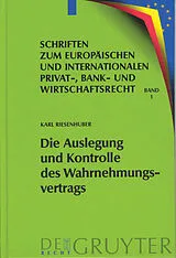 E-Book (pdf) Die Auslegung und Kontrolle des Wahrnehmungsvertrags von Karl Riesenhuber