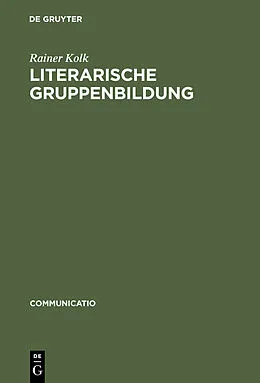 E-Book (pdf) Literarische Gruppenbildung von Rainer Kolk