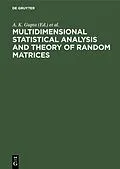E-Book (pdf) Multidimensional Statistical Analysis and Theory of Random Matrices von 