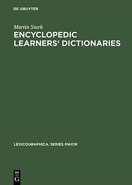 E-Book (pdf) Encyclopedic Learners' Dictionaries von Martin Stark