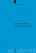 E-Book (pdf) Die Finanzierung der Reichshauptstadt von Harald Engler