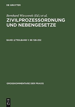 E-Book (pdf) Zivilprozessordnung und Nebengesetze / §§ 128-252 von 