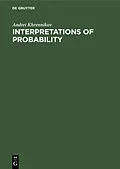 E-Book (pdf) Interpretations of Probability von Andrei Khrennikov