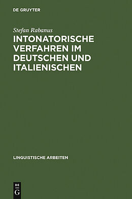 E-Book (pdf) Intonatorische Verfahren im Deutschen und Italienischen von Stefan Rabanus