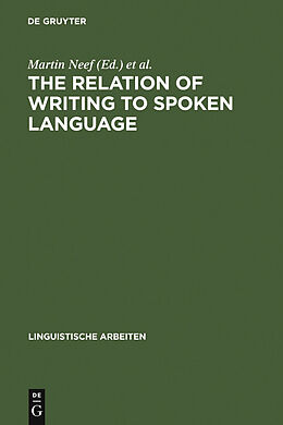 eBook (pdf) The Relation of Writing to Spoken Language de 