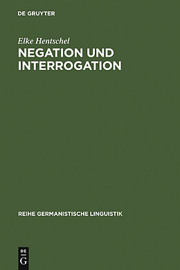 E-Book (pdf) Negation und Interrogation von Elke Hentschel