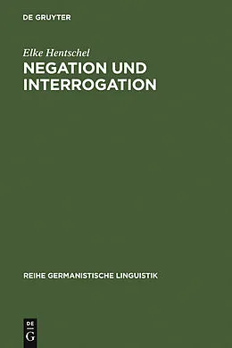 PDF Negation und Interrogation von Elke Hentschel