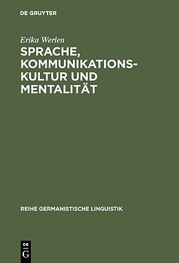 E-Book (pdf) Sprache, Kommunikationskultur und Mentalität von Erika Werlen